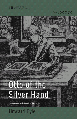 Title details for Otto of the Silver Hand (World Digital Library Edition) by Howard Pyle - Available